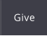 Give